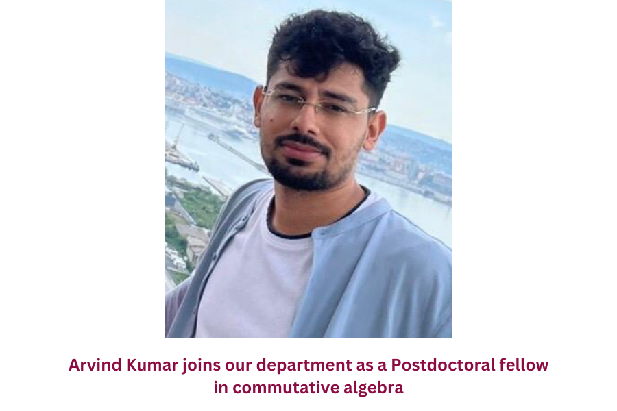 Arvind Kumar has joined the department